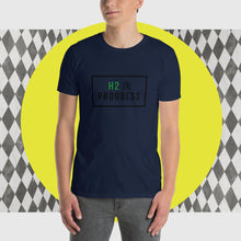 Load image into Gallery viewer, Green H2 in Progress Short-Sleeve Unisex T-Shirt
